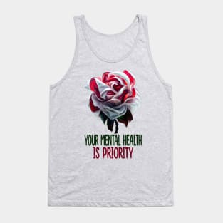 Your Mental Health Is Priority, Mental Health Tank Top